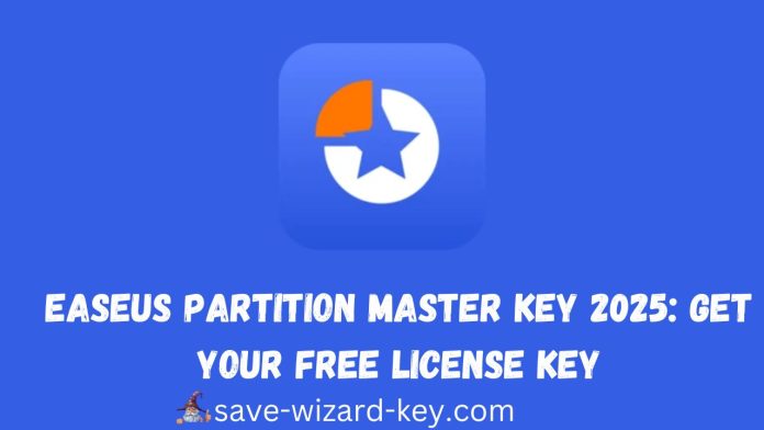 EaseUS Partition Master Key 2025: Get Your Free License Key EaseUS Partition Master Key 2025: Get Your Free License Key