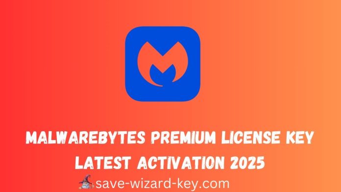 Malwarebytes Premium License Key Latest Activation 2025