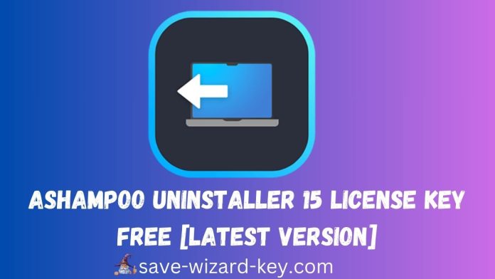 Ashampoo UnInstaller 15 License Key Free 2025 [Latest Version]